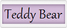 Teddy Bear